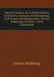Sacred Classics, Or, Cabinet Library of Divinity: Sermons On Retirement, Self-Denial and Resignation, On the Sufferings of Christ / by R. Cattermole, Stebbing Henry 