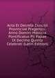Acta Et Decreta Concilii Provinciae Pragensis: Anno Domini Mdccclx Pontificatus Pii Papae IX Decimo Quinto Celebrati (Latin Edition), 