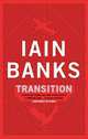 Transition, Иэн Бэнкс 