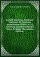 Catulli Carmina, Varietate Lectionis Et Perpetua Adnotatione Illustr. a F.D. Doering. Accedunt Handii Notae Criticae (Romanian Edition), Catullus Gaius Valerius 