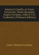 Selecta E Catullo, in Usum Juventutis: Notas Quasdam Anglice Scriptas, Adjecit G.G. Cookesley (Afrikaans Edition), Catullus Gaius Valerius 