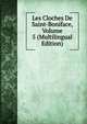Les Cloches De Saint-Boniface, Volume 5 (Multilingual Edition), 
