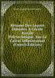 R?sum? Des Le?ons Donn?es ? L'?cole Royale Polytechnique, Sur Le Calcul Infinit?simal (French Edition), Baron Augustin Louis Cauchy 
