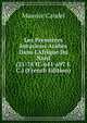 Les Premi?res Invasions Arabes Dans L'Afrique Du Nord (21-78 H.-641-697 J.C.) (French Edition), Maurice Caudel 