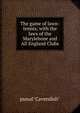 The game of lawn-tennis; with the laws of the Marylebone and All England Clubs, pseud "Cavendish" 