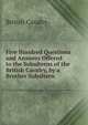 Five Hundred Questions and Answers Offered to the Subalterns of the British Cavalry, by a Brother Subaltern, British Cavalry 