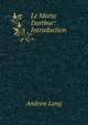 Le Morte Darthur: Introduction, Lang, Andrew, 1844-1912 