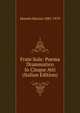 Frate Sole: Poema Drammatico In Cinque Atti (Italian Edition), Moretti Marino 1885-1979 