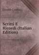 Scritti E Ricordi (Italian Edition), Giosue Carducci 