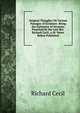 Original Thoughts On Various Passages of Scripture: Being the Substance of Sermons Preached by the Late Rev. Richard Cecil, A.M. Never Before Published, Richard Cecil 