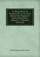 La Republica Di Venezia E La Corte Di Roma Nei Rapporti Della Religione, Volume 1 (Italian Edition), Bartolomeo Cecchetti 