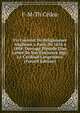 Un Couvent De Religieueses Anglaises a Paris De 1634 a 1884: Ouvrage Pr?c?d? D'un Lettre De Son ?minence Mgr. Le Cardinal Langenieux (French Edition), F-M-Th Cedoz 