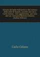 Notizie del bello bell'antico e del curioso della citt? di Napoli, raccolte dal can.o Carlo Celano . Con aggiunzioni . per cura del cav. Giovanni Battista Chiarini (Italian Edition), Carlo Celano 