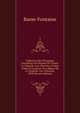 Collection Des Principaux Cartulaires Du Dioc?se De Troyes: La Chapelle-Aux-Planches, France (Abbey) Cartulaire De L'abbaye De La Chapelle-Aux-Planches. 1878 (French Edition), Basse-Fontaine 