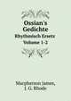 Ossian`s Gedichte. Rhythmisch Ersetz Volume 1-2, Macpherson James 1736-1796 