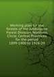 Working plan for the forests of the Jubbulpore Forest Division, Northern Circle, Central Provinces for the period 1899-1900 to 1928-29, 