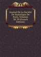 Journal De La Societe De Statistique De Paris, Volumes 38-39 (French Edition), 