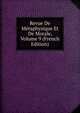 Revue De Metaphysique Et De Morale, Volume 9 (French Edition), 