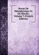 Revue De Metaphysique Et De Morale, Volume 7 (French Edition), 