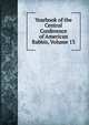 Yearbook of the Central Conference of American Rabbis, Volume 13, 