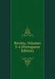 Revista, Volumes 3-4 (Portuguese Edition), 