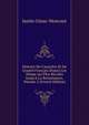 Histoire Du Caract?re Et De L'esprit Fran?ais Depuis Les Temps Les Plus Recul?s Jusqu'? La Renaissance, Volume 2 (French Edition), Justin Cenac-Moncaut 