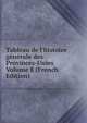 Tableau de l'histoire g?n?rale des Provinces-Unies Volume 8 (French Edition), 