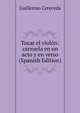 Tocar el violon: zarzuela en un acto y en verso (Spanish Edition), Guillermo Cereceda 