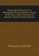 Opuscoletti Varii, Ovvero Monografia Di Mottafollone: Storia Della Sacra Cinta E Raccolta Di Massime Morali (Italian Edition), Domenico Cerbelli 