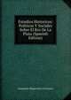 Estudios Historicos: Politicos Y Sociales Sobre El Rio De La Plata (Spanish Edition), Alejandro Magarinos Cervantes 