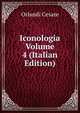 Iconologia Volume 4 (Italian Edition), Orlandi Cesare 