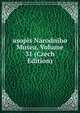 asopis Narodniho Musea, Volume 31 (Czech Edition), 