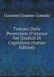 Trattato Della Perenzione D'istanza Nei Giudizii Di Cognizione (Italian Edition), Giovanni Cesareo-Consolo 