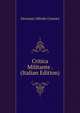 Critica Militante . (Italian Edition), Giovanni Alfredo Cesareo 