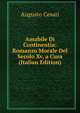 Amabile Di Continentia: Romanzo Morale Del Secolo Xv, a Cura (Italian Edition), Augusto Cesari 