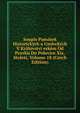 Soupis Pamatek Historickych a Umleckych V Kralovstvi eskem Od Pravku Do Polovice Xix. Stoleti, Volume 18 (Czech Edition), 