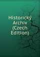 Historicky Archiv (Czech Edition), 