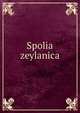 Spolia zeylanica, 
