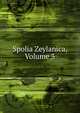 Spolia Zeylanica, Volume 3, 
