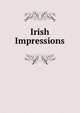 Irish Impressions, 