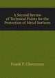 A Second Review of Technical Paints for the Protection of Metal Surfaces, Frank P. Cheesman 