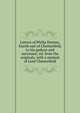 Letters of Philip Dormer, fourth earl of Chesterfield, to his godson and successor; ed. from the originals, with a memoir of Lord Chesterfield, 