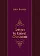 Letters to Ernest Chesneau, Рескин 