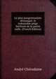 Le plan pangermaniste demasque: le redoutable piege berlinois de la partie nulle. (French Edition), Andre Cheradame 