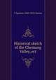 Historical sketch of the Chemung Valley, ect., T Apoleon 1830-1878 Cheney 