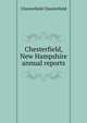 Chesterfield, New Hampshire annual reports, Chesterfield Chesterfield 