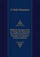 Methode Pratique Pour Le Tirage Des Epreuves De Petit Format Par Le Procede Au Charbon (French Edition), G Cheri-Rousseau 