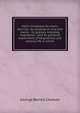 God's timepiece for man's eternity: Its purpose of love and mercy : its plenary infallible inspiration : and its personal experiment of forgiveness and eternal life in Christ, Cheever, George Barrell 