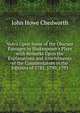 Notes Upon Some of the Obscure Passages in Shakespeare's Plays with Remarks Upon the Explanations and Amendments of the Commentators in the Editions of 1785, 1790, 1793, John Howe Chedworth 