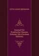 Journal Fur Praktische Chemie, Volume 184 (German Edition), Otto Linne Erdmann 